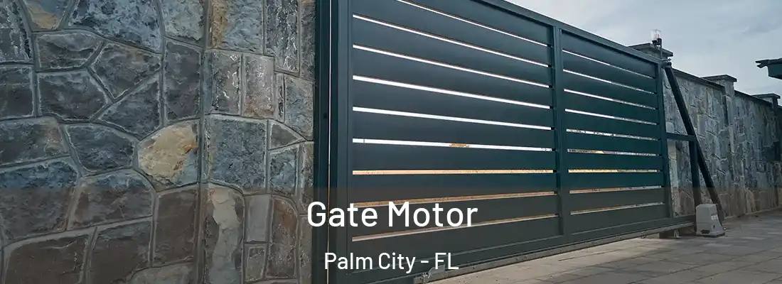 Gate Motor Palm City - FL