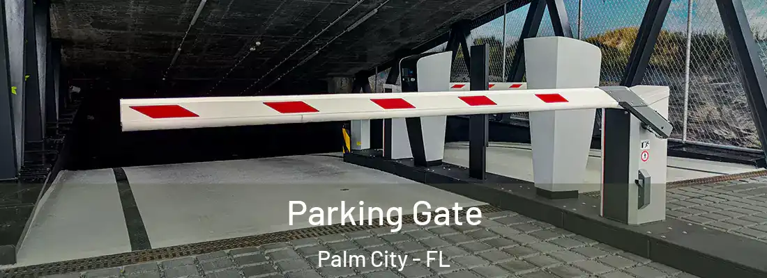 Parking Gate Palm City - FL